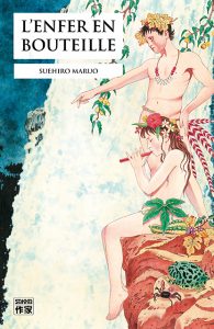 Suehiro Maruo Enfer En Bouteille Couv