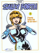 Wallace Wood Sally Forth T1 Couv