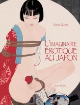 Agnes Giard imaginaire érotique au Japon Couv