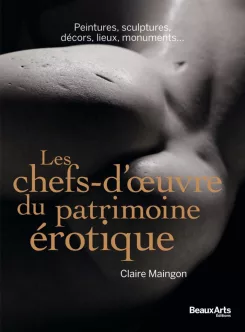Claire Maingon Chefs oeuvre Patrimoine Erotique Couv